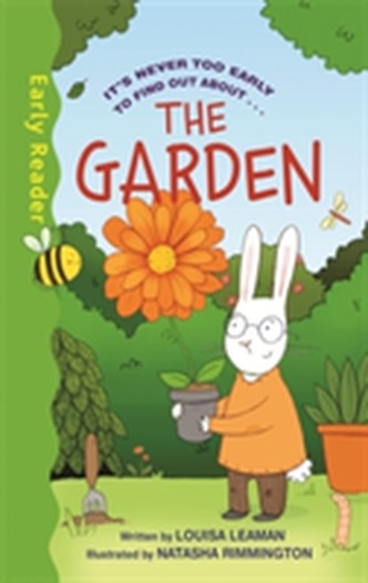 Early Reader Non Fiction: The Garden Early Reader Non Fiction: The Garden