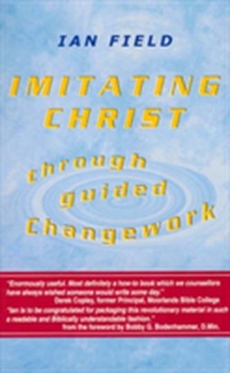 Imitating Christ Through Guided Changework