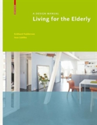 Living for the Elderly