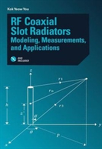 RF Coaxial Slot Radiators: Modeling, Measurements and Applications