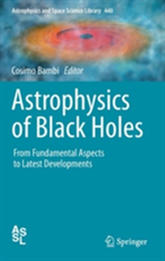 Astrophysics of Black Holes