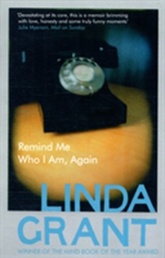 Remind Me Who I am Again