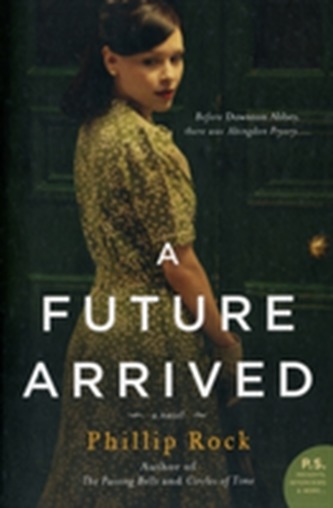 A Future Arrived