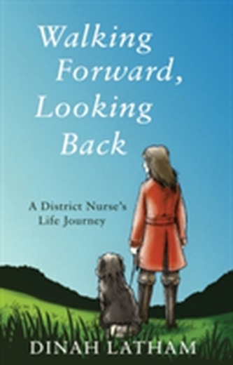 Walking Forward, Looking Back Walking Forward, Looking Back