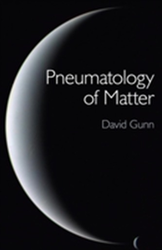 Pneumatology of Matter