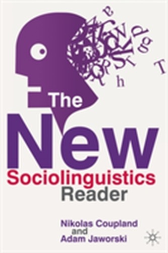 The New Sociolinguistics Reader