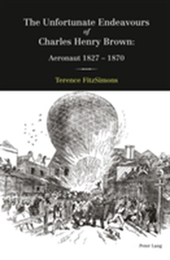 The Unfortunate Endeavours of Charles Henry Brown