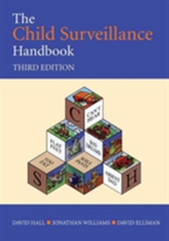 The Child Surveillance Handbook, 3rd Edition The Child Surveillance Handbook, 3rd Edition