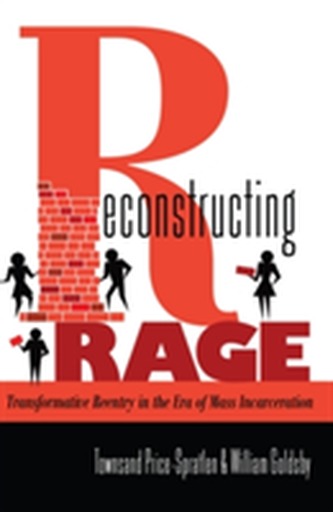 Reconstructing Rage Reconstructing Rage