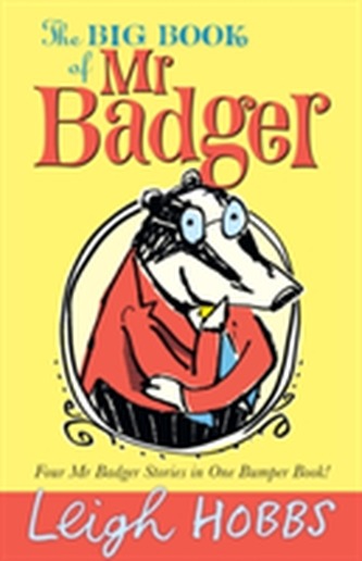 The Big Book of Mr Badger