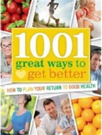 1001 Great Ways to Get Better