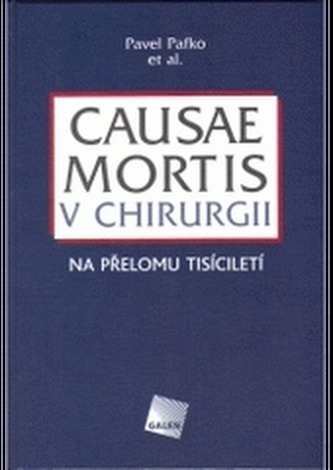 Causae mortis v chirurgii na přelomu tisíciletí