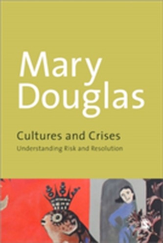 Cultures and Crises