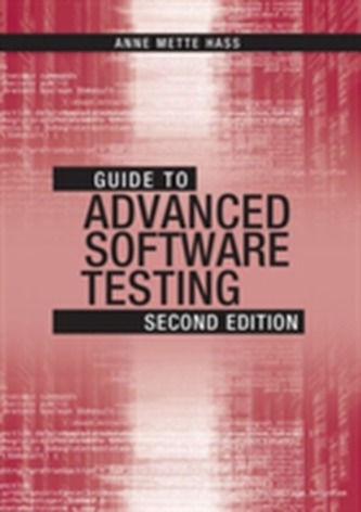 Guide to Advanced Software Testing