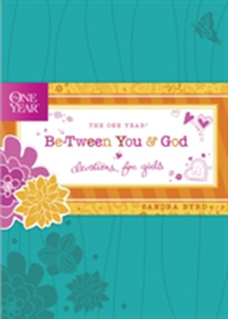 The One Year Be-Tween You and God The One Year Be-Tween You and God