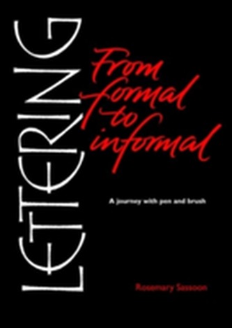 Lettering from Formal to Informal