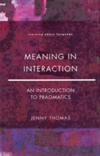 Meaning in Interaction