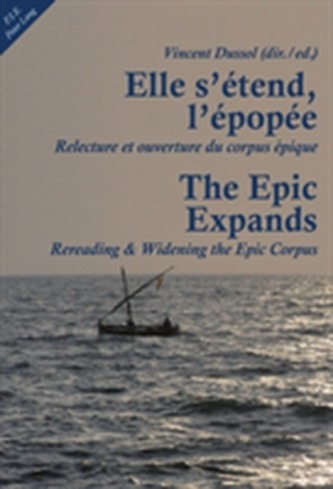 Elle s'etend, l'epopee- The Epic Expands