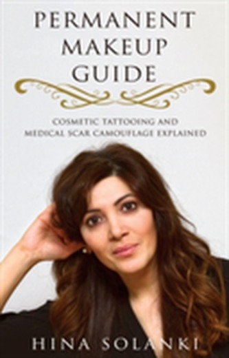 Permanent Makeup Guide Permanent Makeup Guide