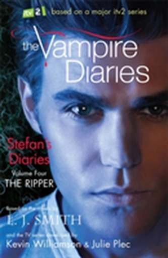 The Vampire Diaries: Stefan's Diaries: The Ripper The Vampire Diaries: Stefan's Diaries: The Ripper