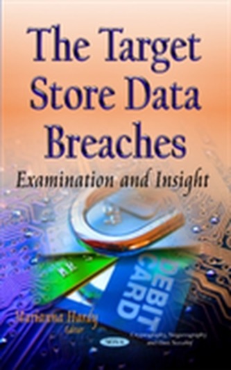 The Target Store Data Breaches