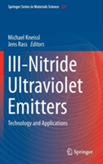 III-Nitride Ultraviolet Emitters III-Nitride Ultraviolet Emitters