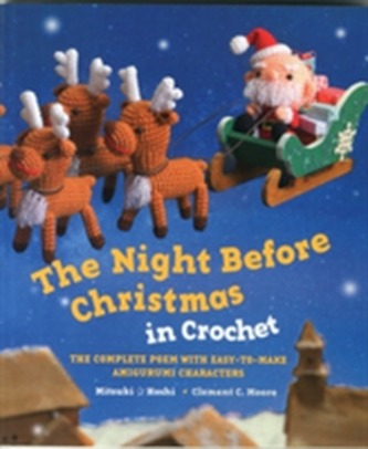 The Night Before Christmas in Crochet