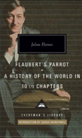 Flaubert's Parrot/History of the World Flaubert's Parrot/History of the World