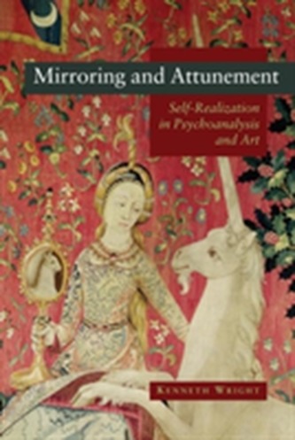 Mirroring and Attunement Mirroring and Attunement