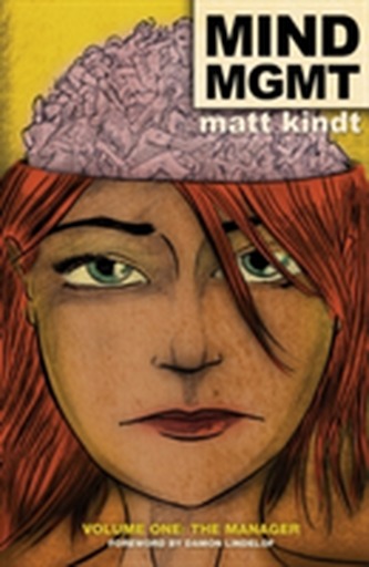Mind Mgmt Volume 1: The Manager Mind Mgmt Volume 1: The Manager