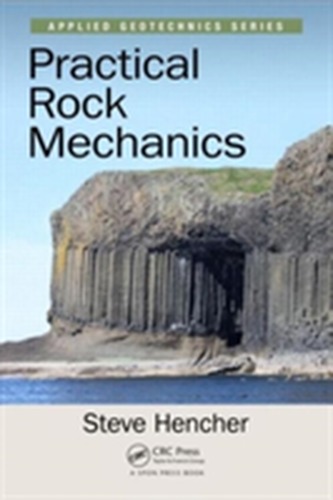 Practical Rock Mechanics