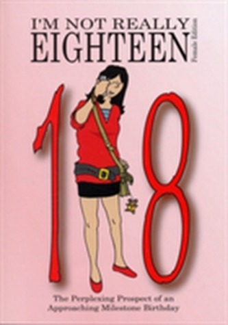 I'm Not Really Eighteen - Female Edition