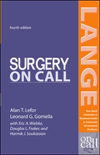 Surgery On Call, Fourth Edition Surgery On Call, Fourth Edition