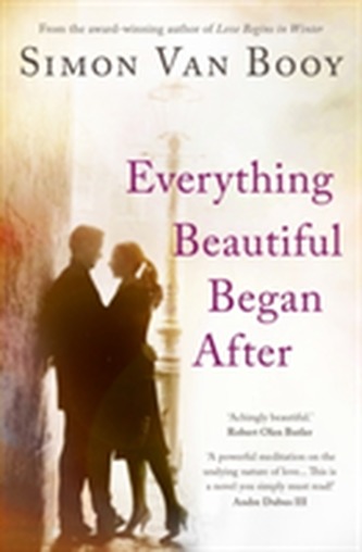 Everything Beautiful Began After