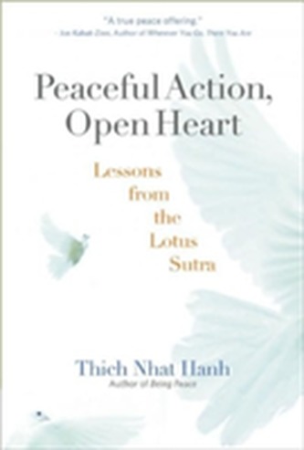 Peaceful Action, Open Heart