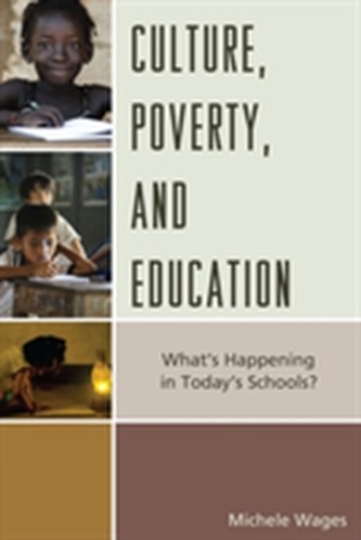 Culture, Poverty, and Education Culture, Poverty, and Education