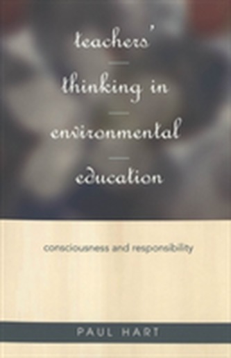 Teachers' Thinking in Environmental Education Teachers' Thinking in Environmental Education