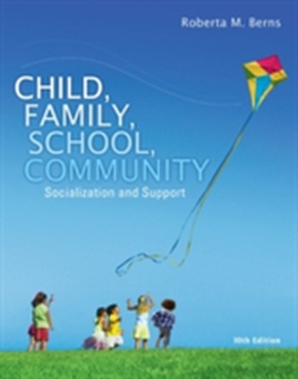Child, Family, School, Community Child, Family, School, Community