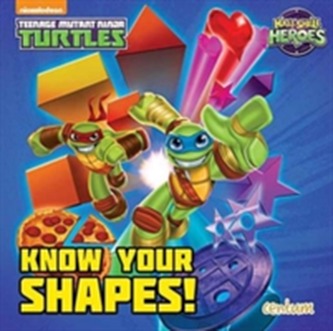 Half-Shell Heroes Know Your Shapes!