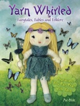 Yarn Whirled: Fairytales, Fables and Folklore