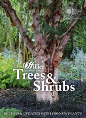 The Hillier Manual of Trees and Shrubs