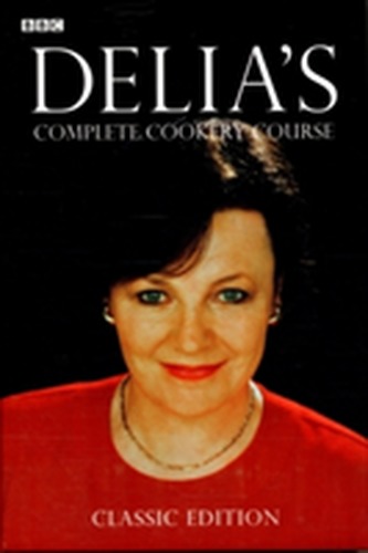 Delia's Complete Cookery Course Delia's Complete Cookery Course