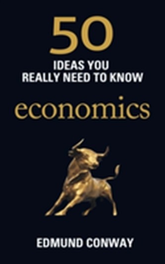 50 Economics Ideas You Really Need to Know