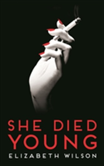 She Died Young She Died Young