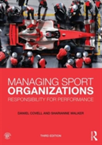 Managing Sport Organizations