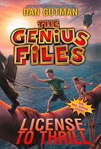 The Genius Files #5: License to Thrill The Genius Files #5: License to Thrill