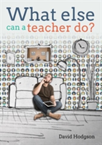 What Else Can a Teacher Do?