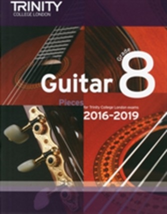 Guitar Exam Pieces Grade 8 2016-2019
