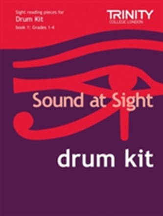 Sound at Sight Drum Kit Book 1: Grades 1-4