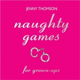 Naughty Games for Grown-ups